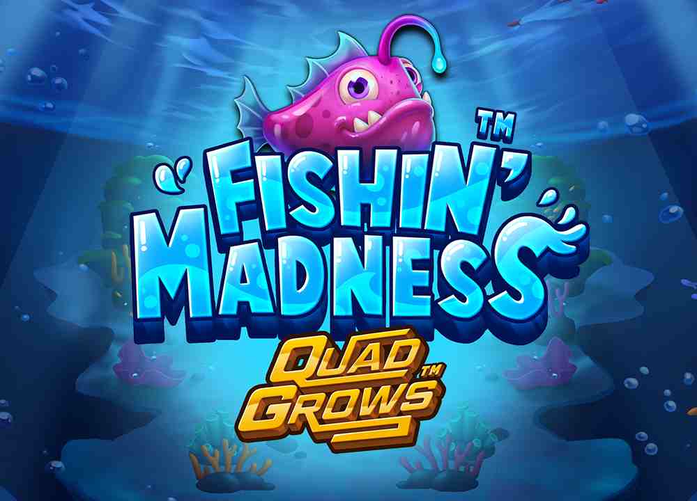 MGFishinMadnessQuadgrows