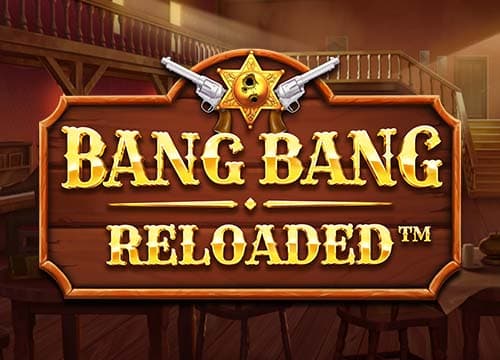 Bang Bang Reloaded
