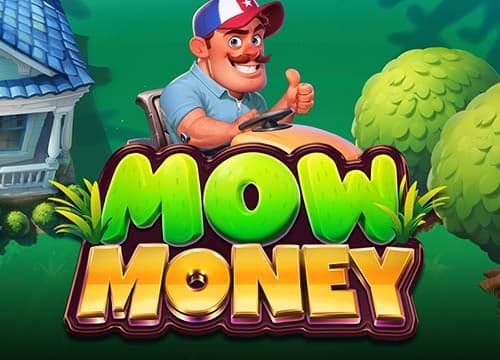 Mow Money