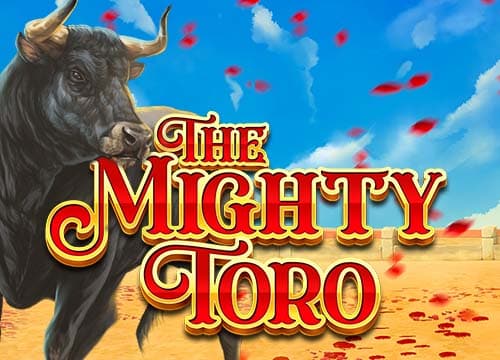 The Mighty Toro